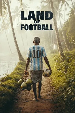Land of Football 2026 Season 1 Hindi [EP 01 - 03 Added] Movie Poster