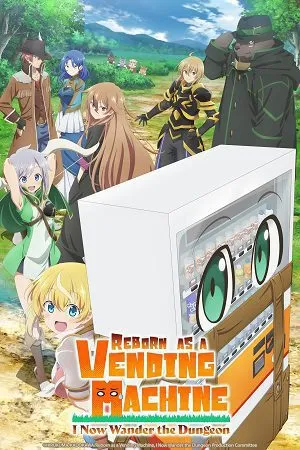 Reborn as a Vending Machine, I Now Wander the Dungeon 2026 Season 3 Hindi - English - Japanese Audio [EP 01 - 09 Added] Movie Poster