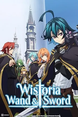 Wistoria: Wand and Sword 2026 Season 02 Hindi - English - Japanese Audio [EP 07 Added] Movie Poster