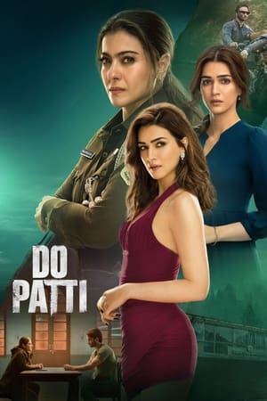Do Patti 2024 Hindi – – Movie Poster