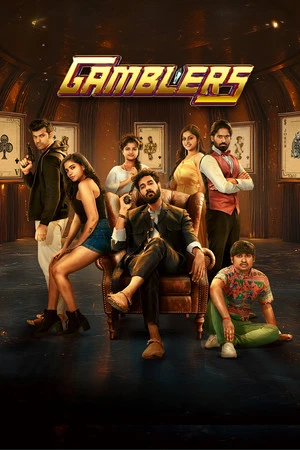 Gamblers 2025 Hindi Audio Movie Poster