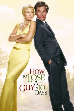 How to Lose a Guy in 10 Days 2003 Hindi Dual Audio 400MB Movie Poster