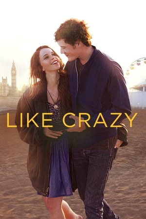 Like Crazy (2011) Hindi Dual Audio [740MB] Movie Poster