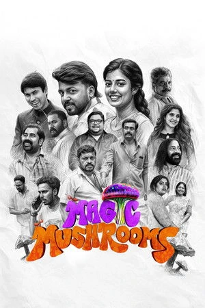 Magic Mushrooms 2026 Malayalam Movie Poster