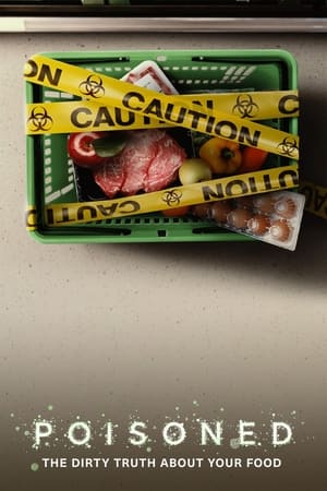 Poisoned: The Dirty Truth About Your Food 2023 Hindi Dual Audio – Movie Poster
