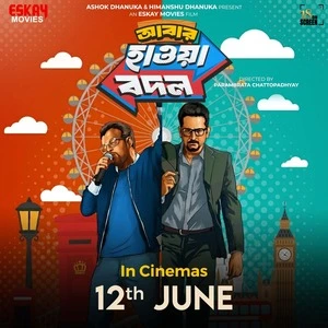 Abar Hawa Bodol 2026 Bengali Audio HQ Movie Poster