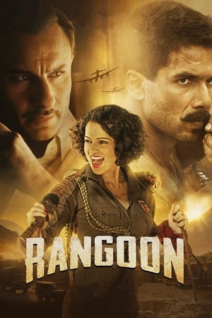 Rangoon 2017 Full Movie PDVDRip [700MB] Movie Poster