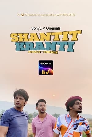 Shantit Kranti (2021) Season 1 Hindi (Complete) Movie Poster