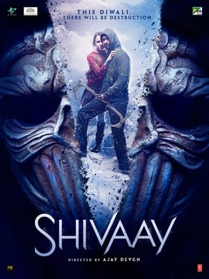 Shivaay (2016) [750 MB] Movie Poster