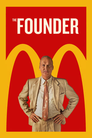 The Founder (2016) Dual Audio Hindi 350MB Movie Poster