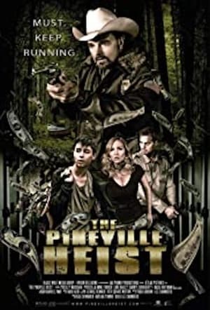 The Pineville Heist (2016) Hindi Dual Audio 300MB Movie Poster