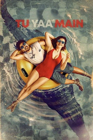 Tu Yaa Main 2026 Hindi Dual Audio Movie Poster