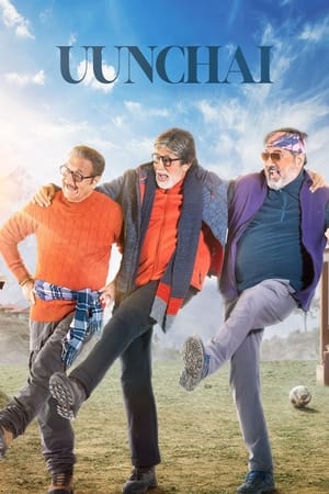 Uunchai 2022 Hindi Movie – Movie Poster